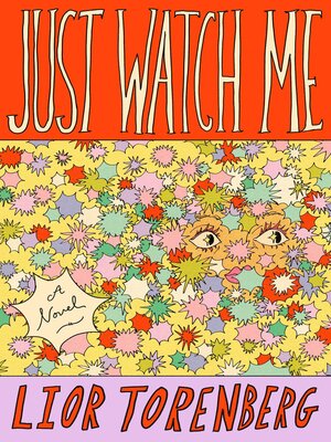 cover image of Just Watch Me